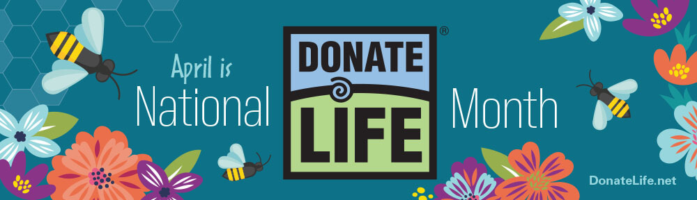 April - National Donate Life Month banner image